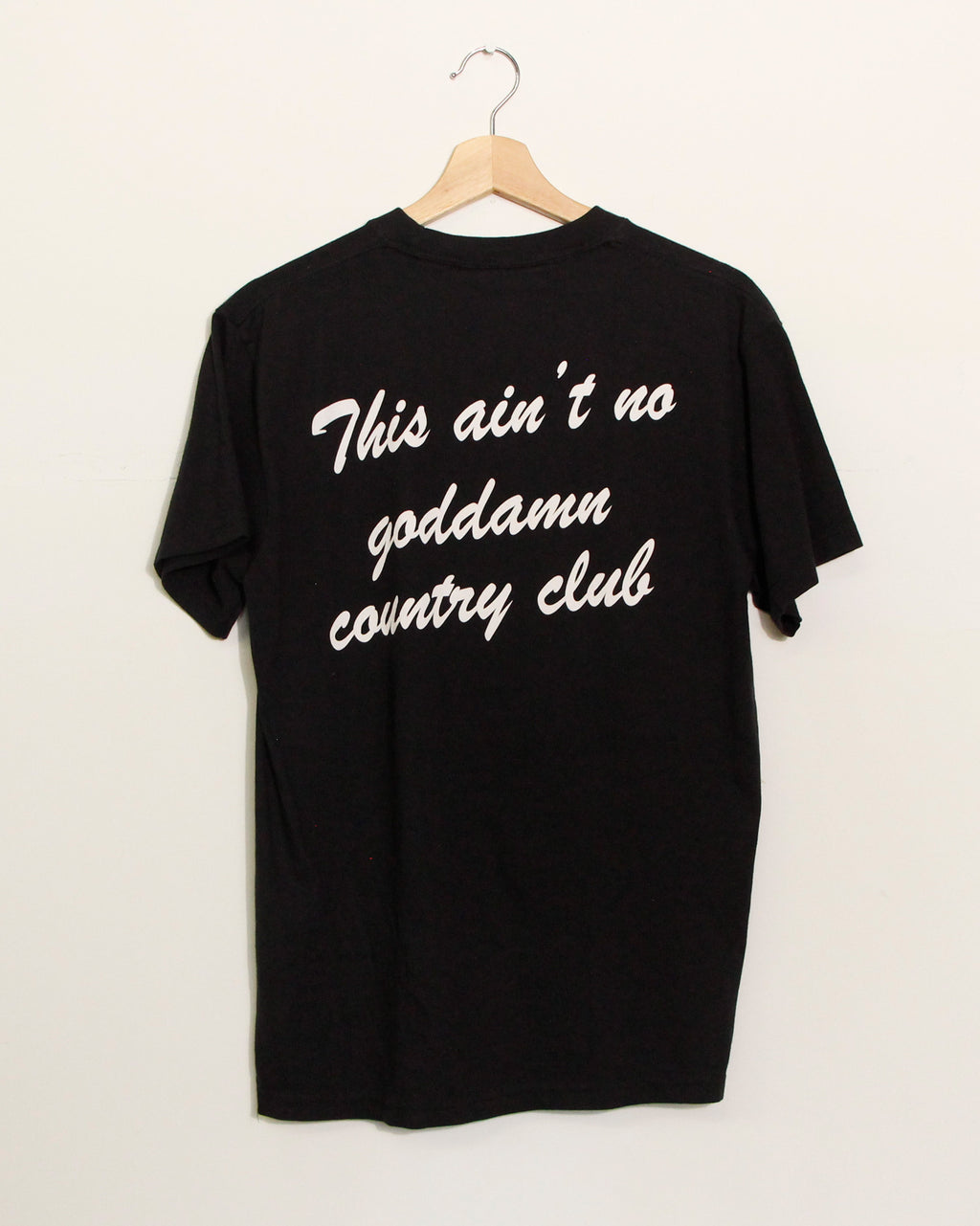Ain't No Country Club - LAST CHANCE!