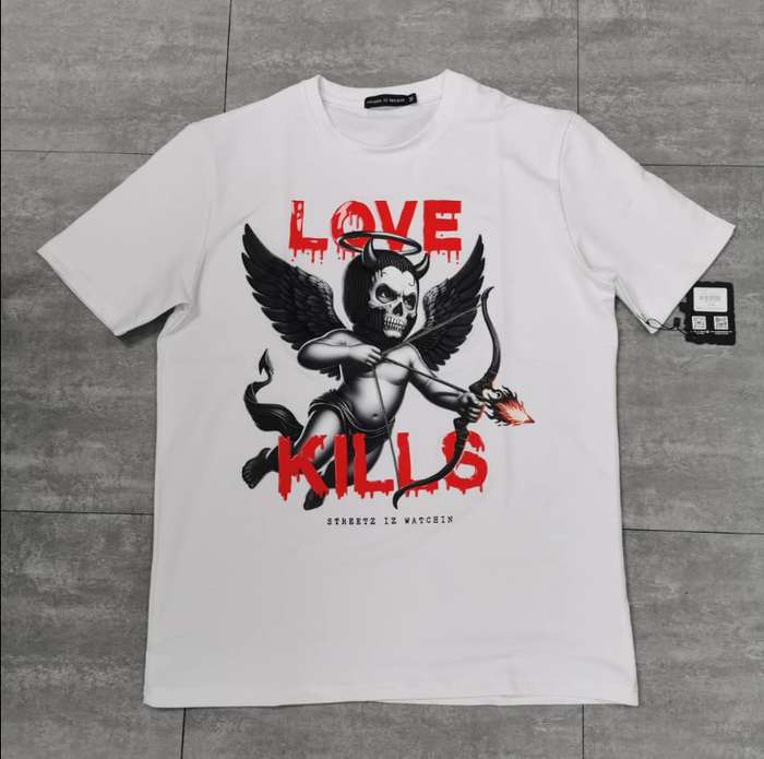 STREETZ IZ WATCHIN Tee Love Kills