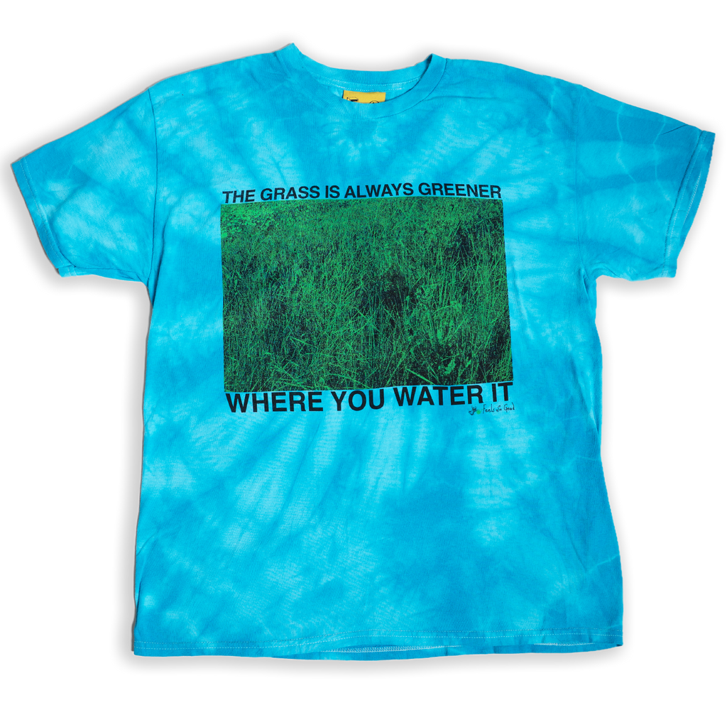 Grass Is Always Greener - Tie Dye