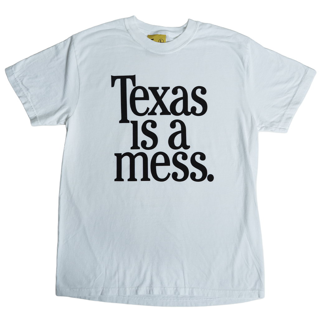 Texas Is A Mess